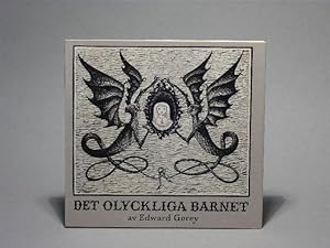 Det Olyckliga Barnet +++ Swedish first edition of "The Hapless Child" +++,