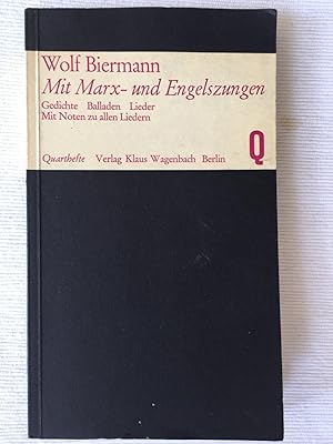 Mit Marx- und Engelszungen - Gedichte Balladen Lieder.