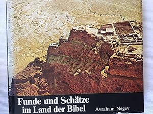 Funde und Schätze im Land der Bibel.