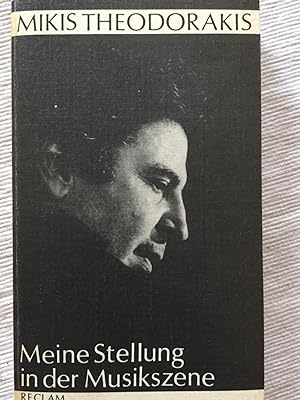 Meine Stellung in der Musikszene - Schriften, Essays, Interviews 1952-1984.