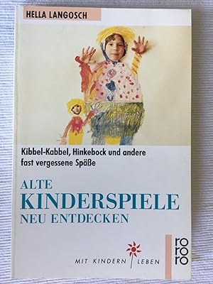 Alte Kinderspiele neu entdecken.