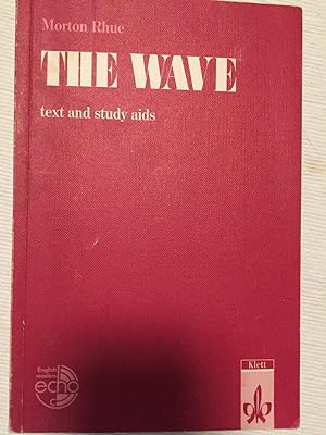 The Wave - Schulausgabe für das Niveau B1, ab dem 5. Lernjahr. Ungekürzter englischer Originaltex...