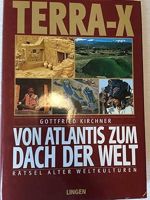 Terra X - Von Atlantis zum Dach der Welt.