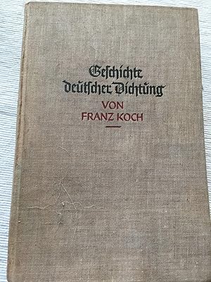 Geschichte deutscher Dichtung.