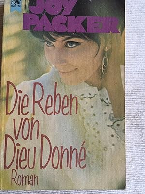 Die Reben von Dieu Donné.