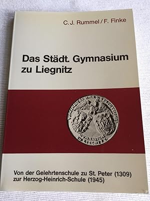 Das Städtische Gymnasium zu Liegnitz.