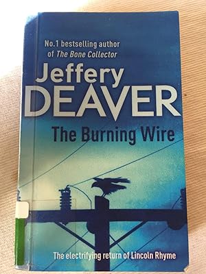 The Burning Wire.