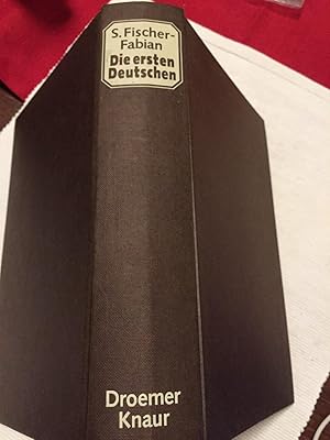 Dier ersten Deutschen - Der Bericht über das rätselhafte Volk der Germanen.