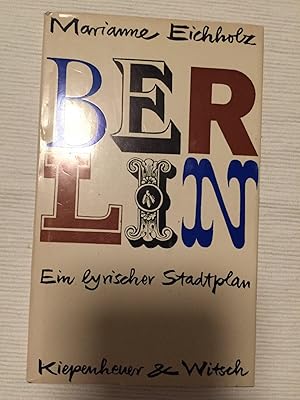 Berlin - Ein lyrischer Stadtplan.