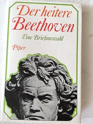 Der heitere Beethoven - Eine Briefauswahl.