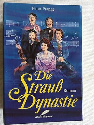 Die Strauss Dynastie.