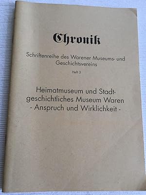 Chronik - Schriftenreihe des Warener Museums- und Geschichtsvereins - Heft 3 - Heimatmuseum und s...