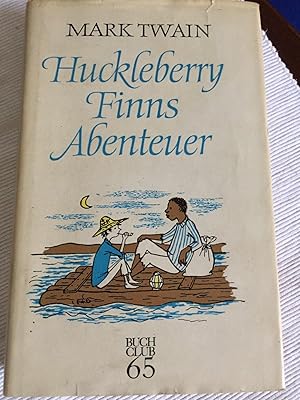 Huckleberry Finns Abenteuer.