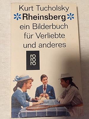 Rheinsberg - ein Bilderbuch für Verliebte und anderes.