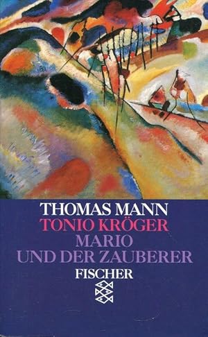 Tonio Kröger (Fischer-Taschenbücher; 1381).