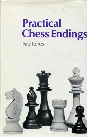 Practical Chess Endings.