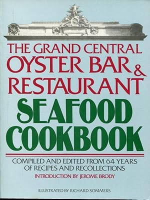Grand central oyster bar & restaurant seafood cookbook.