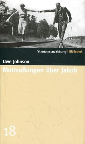 Mutmaßungen über Jakob. (SZ-Bibliothek Band 18).