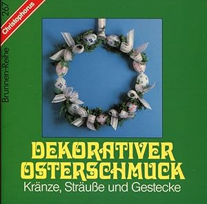 Dekorativer Osterschmuck (Brunnen-Reihe 267).