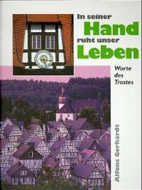 In seiner Hand ruht unser Leben - Gerhardt, Alfons