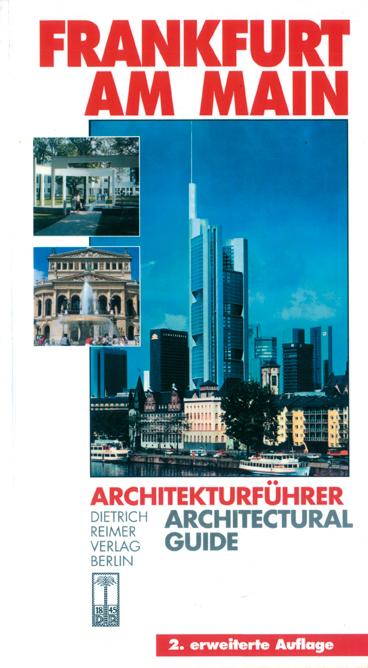 ArchitekturfÒâÔ+Hrer / Architectural Guide: Frankfurt Am Main