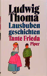 Lausbubengeschichten, Tante Frieda