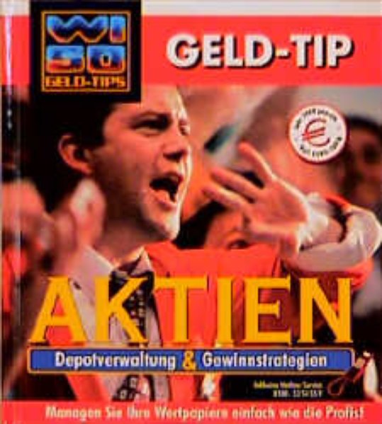 WISO Geld Tip. Aktien 2.0. CD- ROM für Windows 95/98/ NT