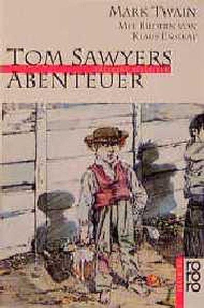 Tom Sawyers Abenteuer.