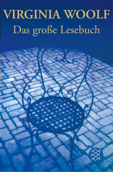 Das grosse Lesebuch - Woolf, Virginia