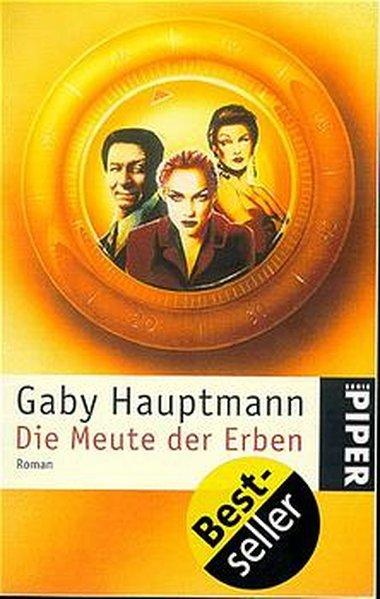 Die Meute der Erben: Roman (Piper Taschenbuch, Band 2933)