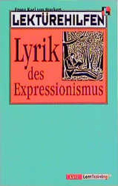 Lektürehilfen Lyrik des Expressionismus - K. Stockert, Franz