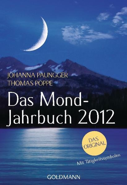 Das Mond-Jahrbuch 2012 - Paungger, Johanna und Thomas Poppe