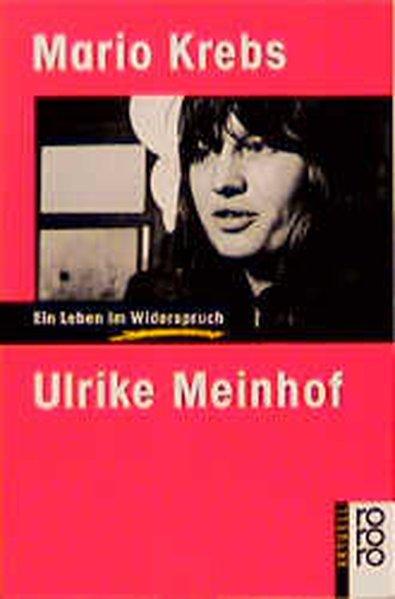 Ulrike Meinhof - Krebs, Mario