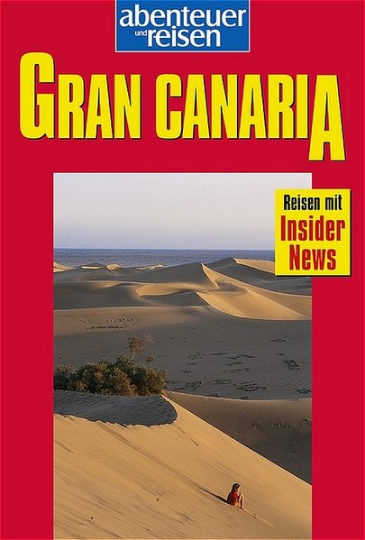 Abenteuer und Reisen, Gran Canaria