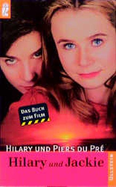 Hilary und Jackie - Du Pre, Hilary und Piers Du Pre