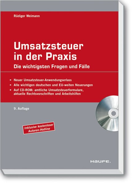 Umsatzsteuer in der Praxis: Die wichtigsten Fragen und Fälle - Weimann, Rüdiger