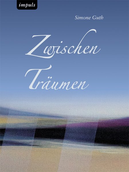 Zwischen Träumen - Guth, Simone