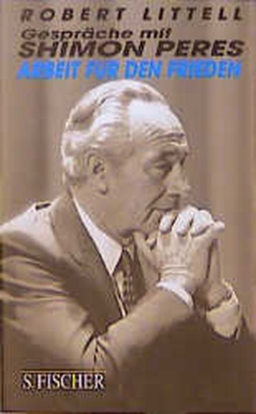 Arbeit für den Frieden - Littell, Robert