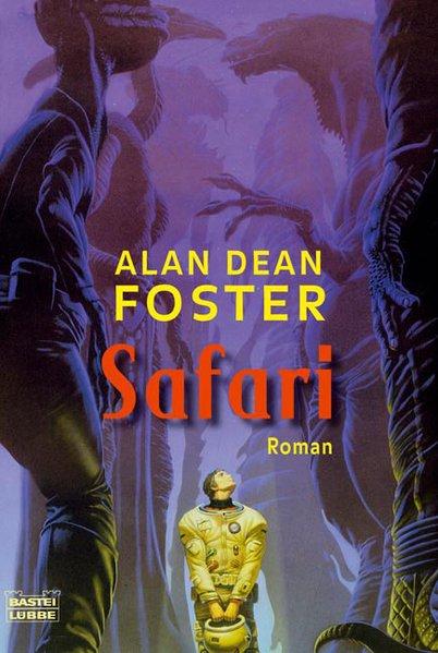 Safari. Roman - Dean Foster, Alan