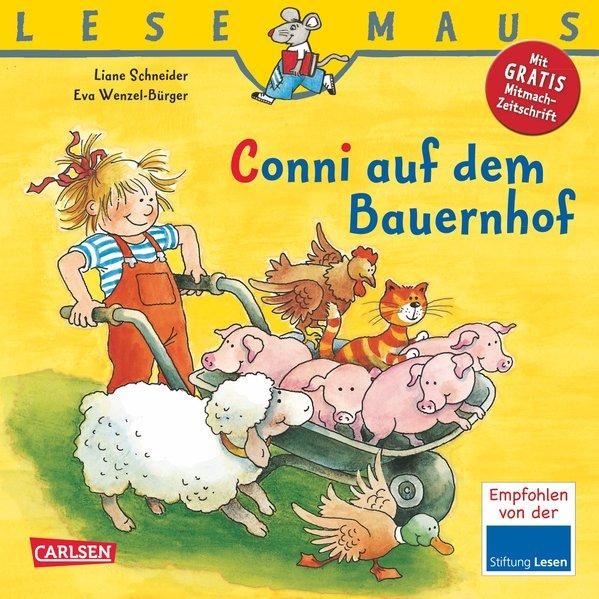 Conni auf dem Bauernhof - Lesemaus Teil 5 - Schneider, Liane