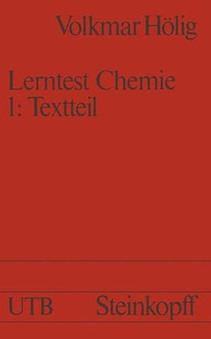 Lerntest Chemie. Allgemeine Anorganische Und Organische Chemie: Band 1: Textteil (Universit Tstas...