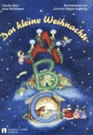 Das kleine Weihnachts-ABC. (Ab 4 Jahren)