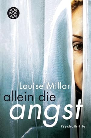 Allein die Angst: Psychothriller