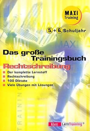 Das große Trainingsbuch Rechtschreibung, 5./6. Schuljahr