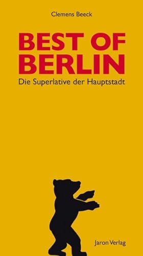 Best of Berlin: Die Superlative der Hauptstadt