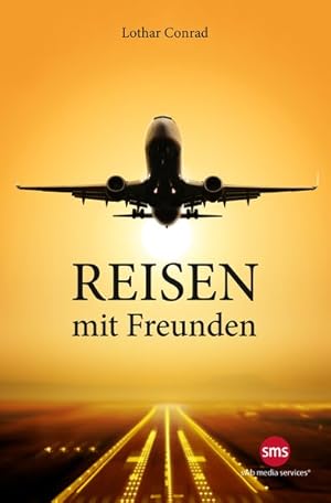 Reisen mit Freunden