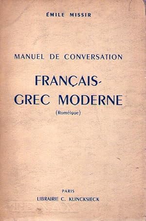 MANUEL DE CONVERSATION FRANÇAIS - GREC MODERNE. Roméique