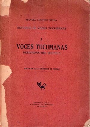 VOCES TUCUMANAS. Derivadas del quichua