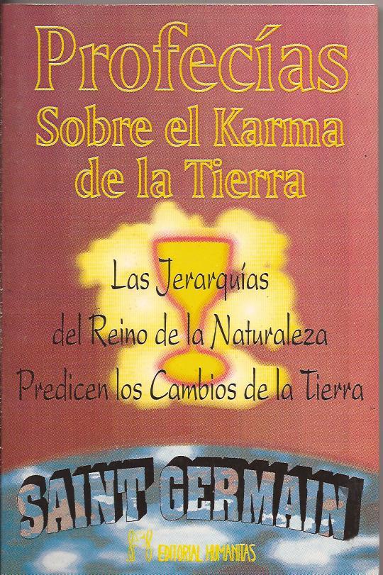 Profecías sobre el Karma de la Tierra - Saint Germain