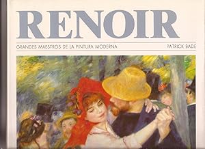 Grandes maestros de la pintura moderna. Renoir